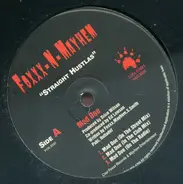 Foxxx N Mayhem, Foxxx-N-Mayhem - Straight Hustla's & Mad Doe