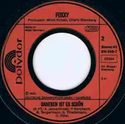 7inch Vinyl Single - Foxxy - Hey, Fühl' Dich Gut (Heut' Nacht!) / Daneben Ist Es Schön
