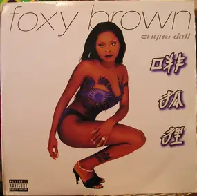 Foxy Brown - Chyna Doll