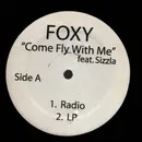12inch Vinyl Single - Foxy Brown Feat. Sizzla - Come Fly With Me