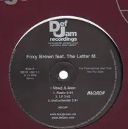 Foxy Brown feat. The Letter M. - I Need A Man / Magnetic feat. Young Gavin