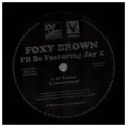 12inch Vinyl Single - Foxy Brown Featuring Jay Z - I'll Be