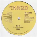 12inch Vinyl Single - Foxy - Get Off / Party Boys