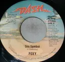 7inch Vinyl Single - Foxy - Girls / Sex Symbol