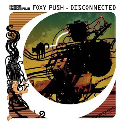 Foxy Push - Disconnected
