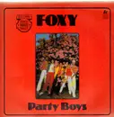 12inch Vinyl Single - Foxy - Party Boys