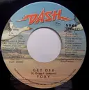 7inch Vinyl Single - Foxy - Get Off / You Make Me Hot