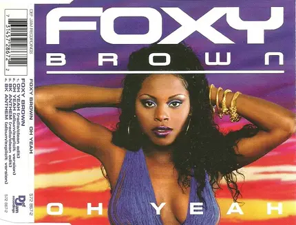 Foxy Brown - Oh Yeah