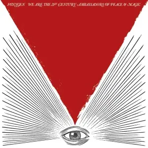 Foxygen - We Are The 21st Century Ambassadors Of Peace.