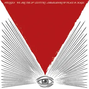 FOXYGEN - We Are the 21st Century Ambassadors of Peace & Magic