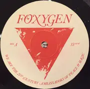 LP - Foxygen - We Are The 21st Century Ambassadors Of Peace & Magic