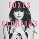 CD - Foxes - Glorious