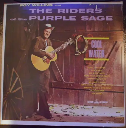 Foy Willing & The Riders Of The Purple Sage - Cool Water