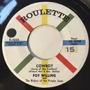 7inch Vinyl Single - Foy Willing & The Riders Of The Purple Sage - Cowboy (Song Of The Cowboy)