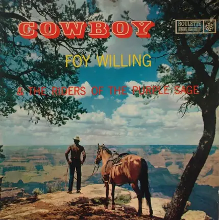 Foy Willing & The Riders Of The Purple Sage - Cowboy