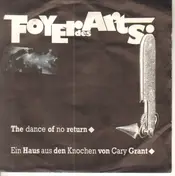 Foyer des Arts - The Dance Of No Return / Ein Haus Aus Den Knochen Von Cary Grant