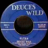 Flo Cassinelli And The Deuces Wild - Ultra