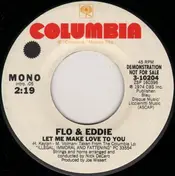 FLO & EDDIE - Let Me Make Love To You