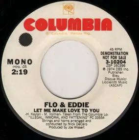 FLO & EDDIE - Let Me Make Love To You