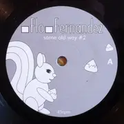 7inch Vinyl Single - Flo Fernandez - Same Old Way #2 - textured cover