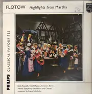 Flotow - Highlights from Martha