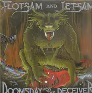 Flotsam And Jetsam - Doomsday for the Deceiver