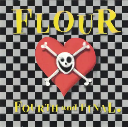 Flour - Fourth and Final