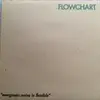 12inch Vinyl Single - Flowchart - Evergreen Noise Is Flexible - Ltd.