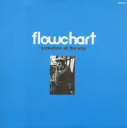 Flowchart - Sideshow All The Way