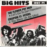 Flower Pot Men / Crispian St. Peters - Let's Go To San Francisco / You Were On My Mind
