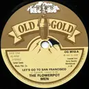 7inch Vinyl Single - Flower Pot Men - Let's Go To San Francisco / Sweet Baby Jane
