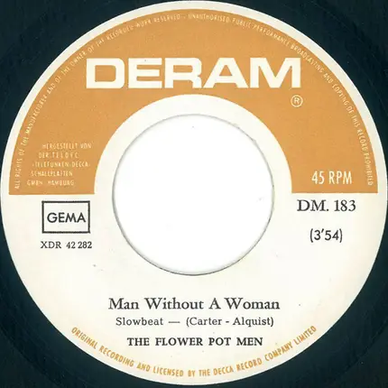 Flower Pot Men - Man Without A Woman