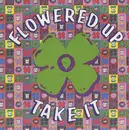 7inch Vinyl Single - Flowered Up - Take It
