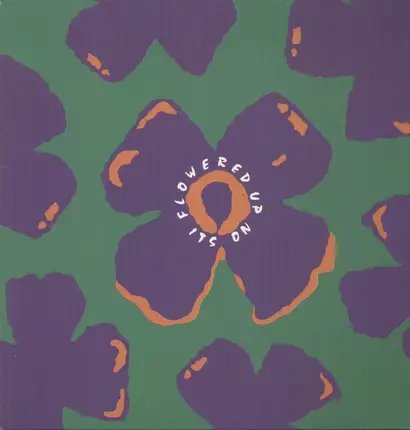 Flowered Up - It´s on