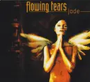 CD - Flowing Tears - Jade - Digipak