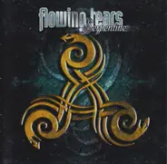 Flowing Tears - Serpentine