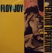 Floy Joy - Operator