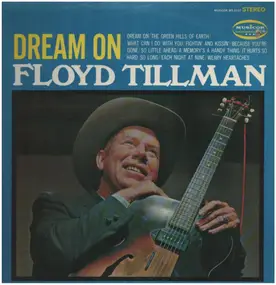 Floyd Tillman - Dream On