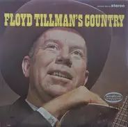 Floyd Tillman - Floyd Tillman's Country