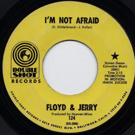 Floyd And Jerry - I'm Not Afraid