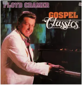 Floyd Cramer - Gospel Classics