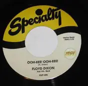 Floyd Dixon - Ooh-Eee ! Ooh-Eee !