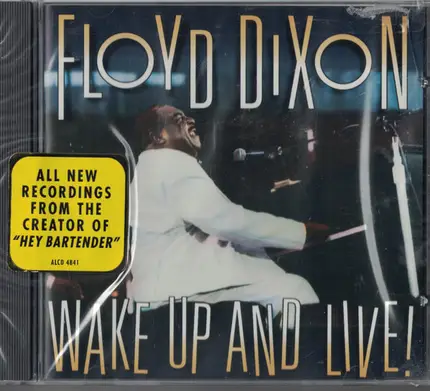 Floyd Dixon - Wake Up and Live!