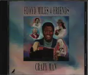 CD - Floyd Miles - Crazy Man