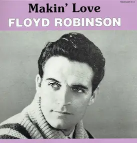 Floyd Robinson - Makin' Love