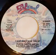 Floyd Smith & The Salsoul Orchestra - I Just Can't Give You Up