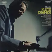 Floyd Cramer - This Is Floyd Cramer