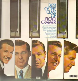 Floyd Cramer - Best Of The Class Of Floyd Cramer