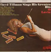 LP - Floyd Tillman - Floyd Tillman Sings His Greatest Hits Of Lovin'