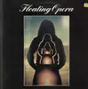 LP - Floating Opera (PROG, KRAUT) - Floating Opera, Same